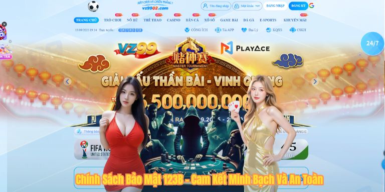 Chính Sách Bảo Mật 123B – Cam Kết Minh Bạch Và An Toàn